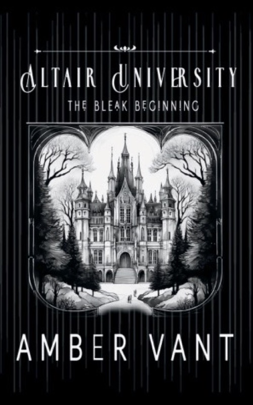 Cover of Altair University: The Bleak Beginning
