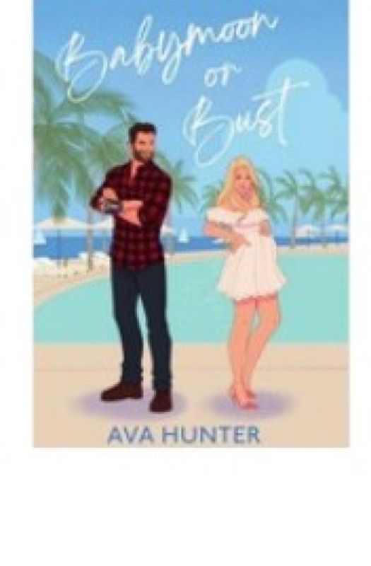 Cover of Babymoon or Bust