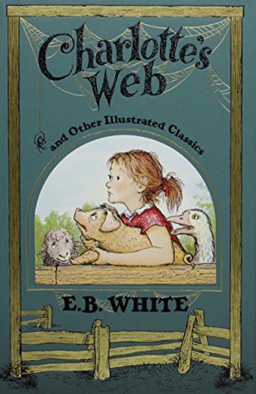 Cover of Charlotte's Web and Other Illustrated Classics