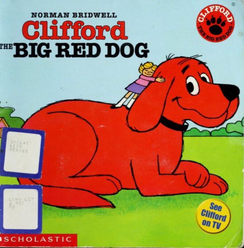 Cover of Clifford the Big Red Dog