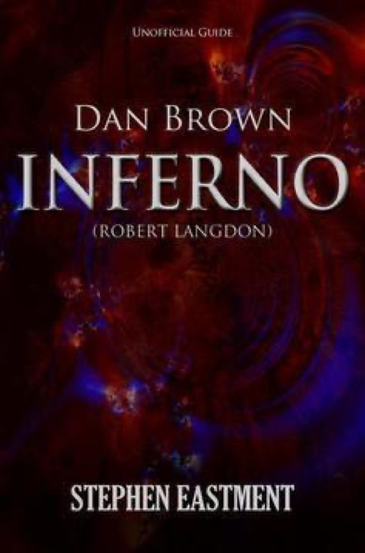 Cover of Dan Brown Inferno (Robert Langdon) Unofficial Guide