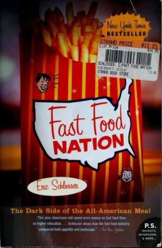 Cover of Fast Food Nation: The Dark Side of the All-American Meal