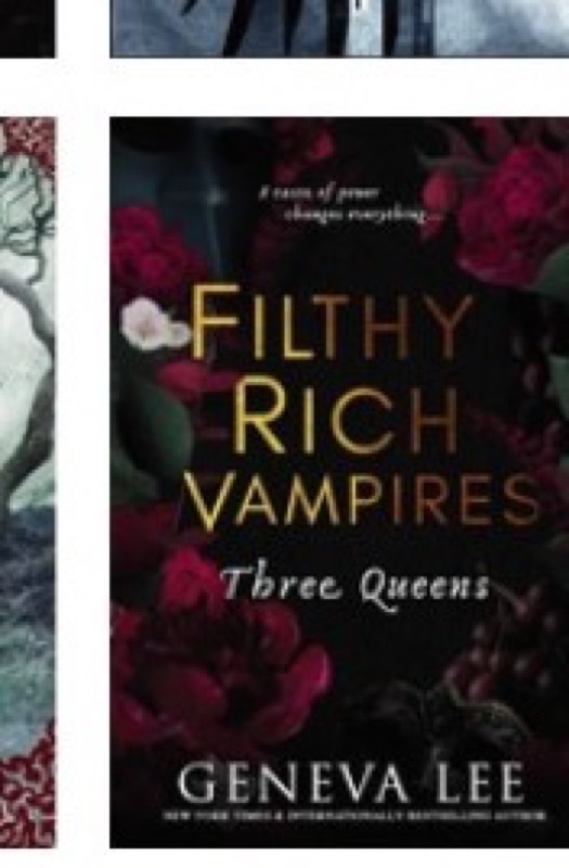 Cover of Filthy Rich Vampires: Three Queens