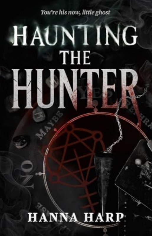 Cover of Haunting the Hunter (Bound Duet, The Book 1)