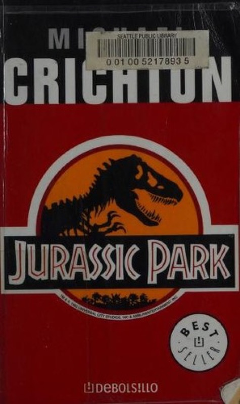 Cover of Jurassic Park (Jurassic Park, #1)
