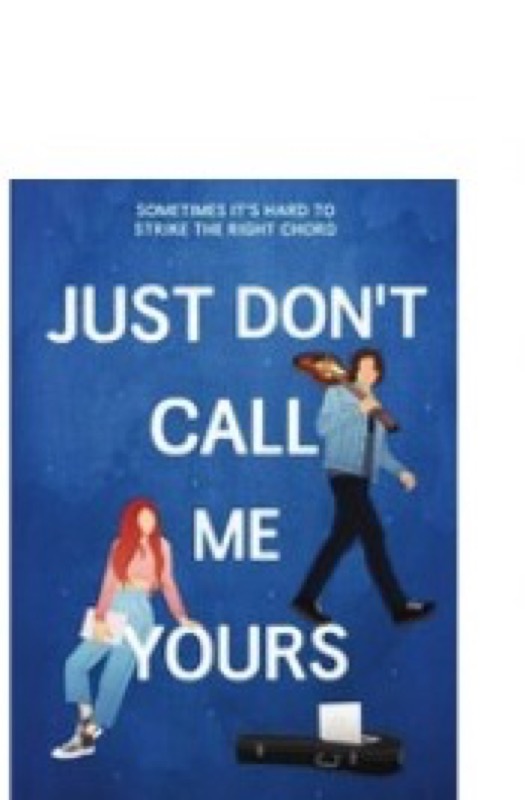 Cover of Just Don't Call Me Yours