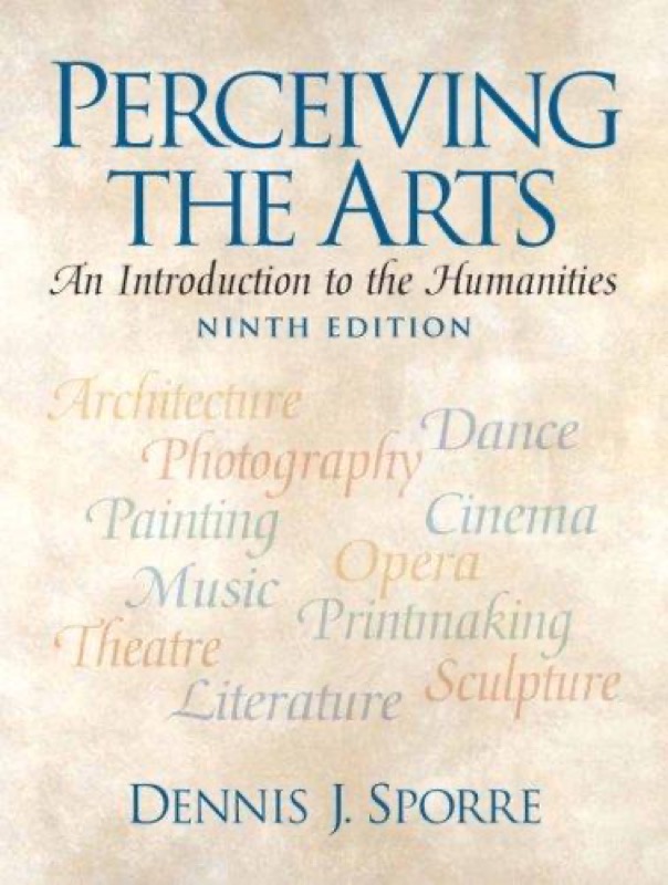 Cover of Perceiving the Arts: An Introduction to the Humanities