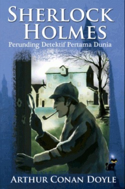 Cover of Sherlock Holmes: Perunding Detektif Pertama Dunia