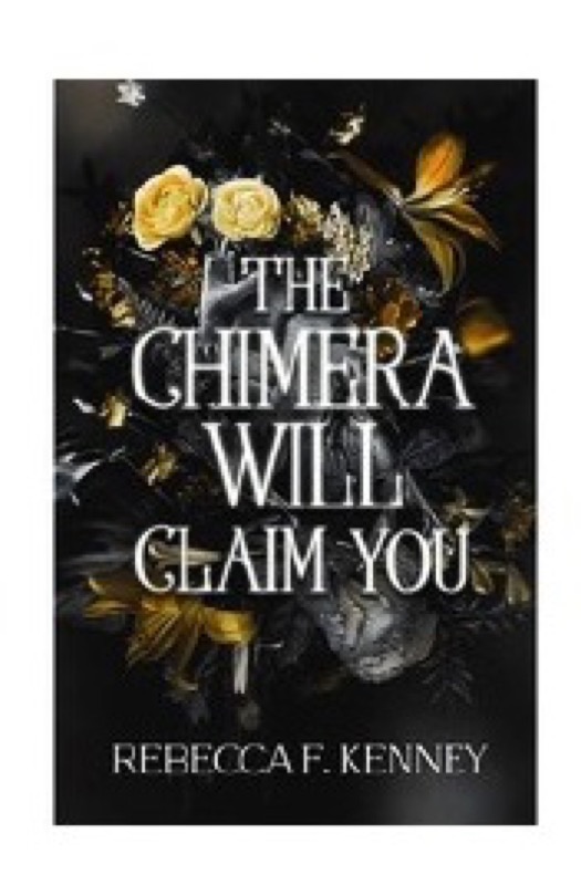 Cover of The Chimera Will Claim You