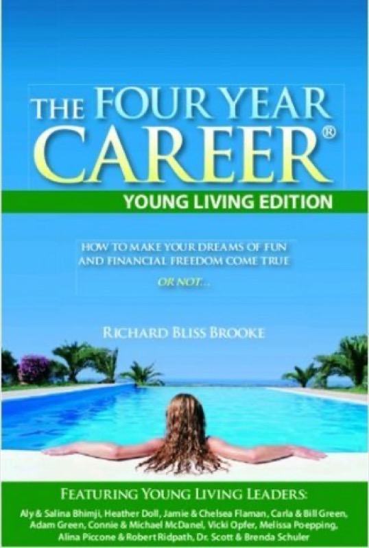 Cover of The Four Year Career: Young Living Edition