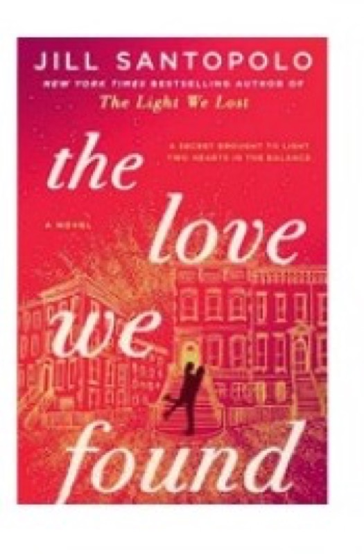 Cover of The Love We Found