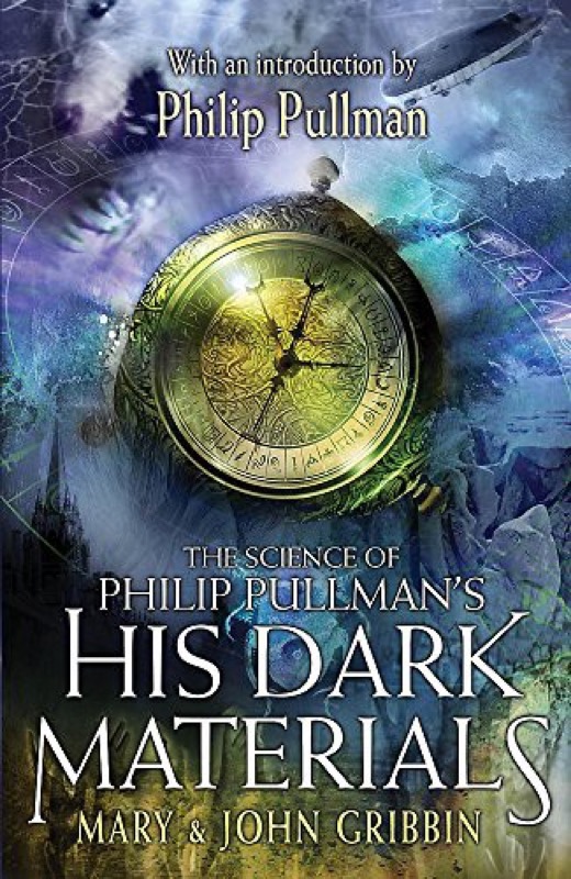 Cover of The Science of Philip Pullman's His Dark Materials