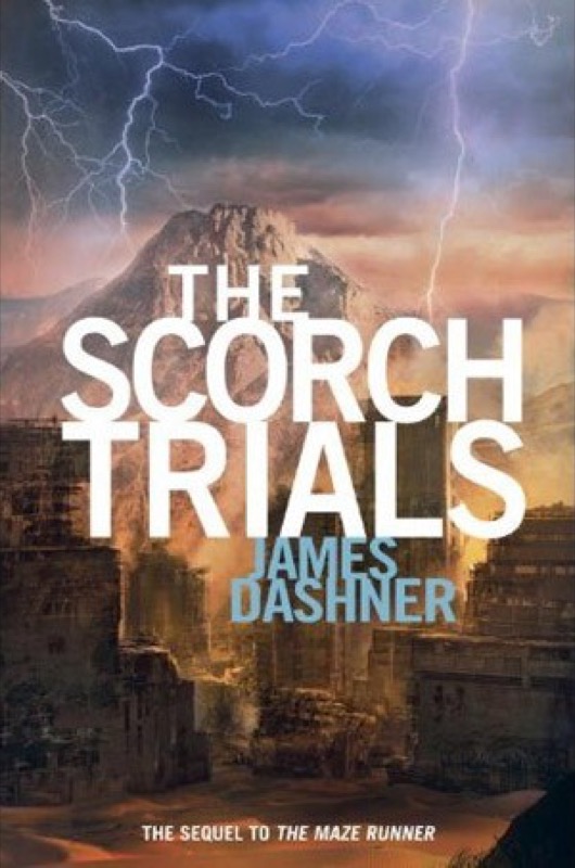 Cover of The Scorch Trials (The Maze Runner, #2)