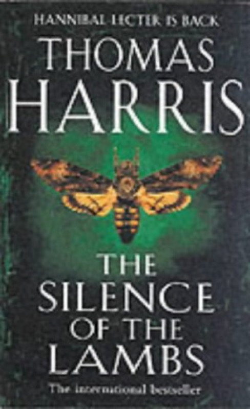 Cover of The Silence of the Lambs  (Hannibal Lecter, #2)