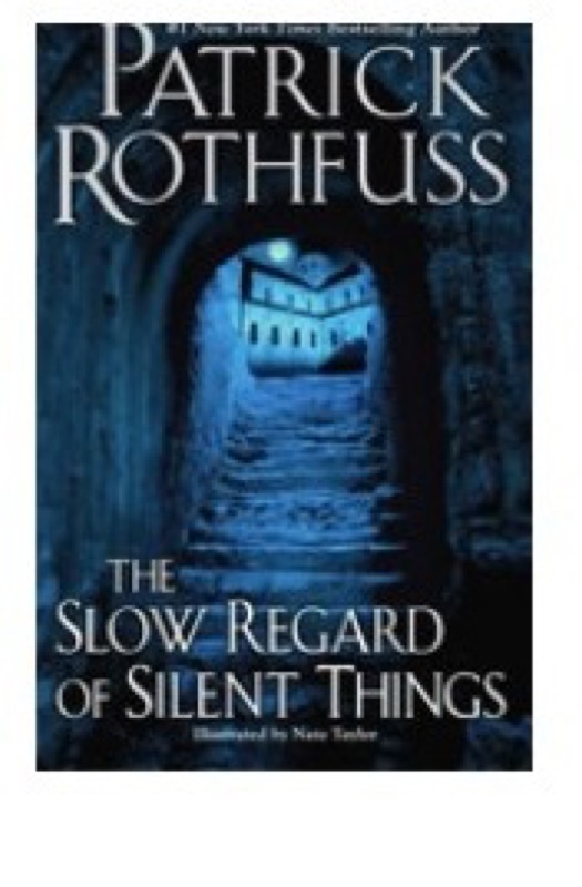 Cover of The Slow Regard of Silent Things