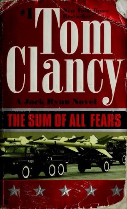 Cover of The Sum of All Fears (Jack Ryan, #6)