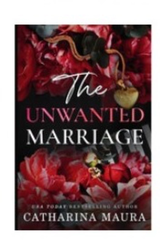 Cover of The Unwanted Marriage