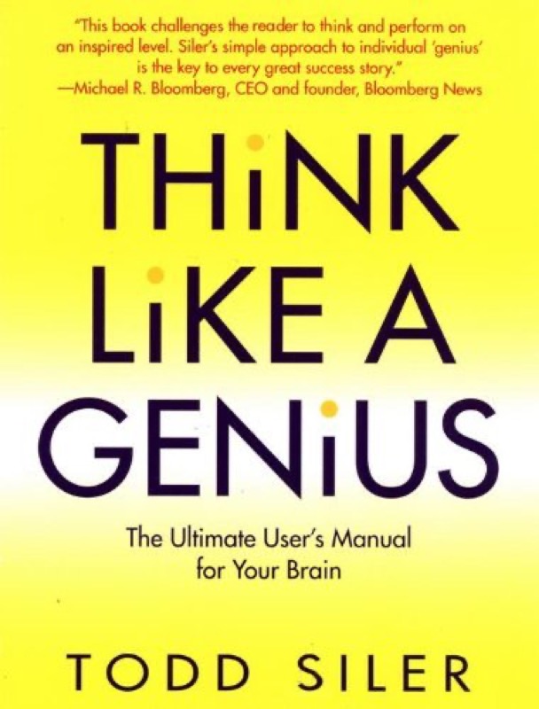 Cover of Think Like a Genius: The Ultimate User's Manual for Your Brain