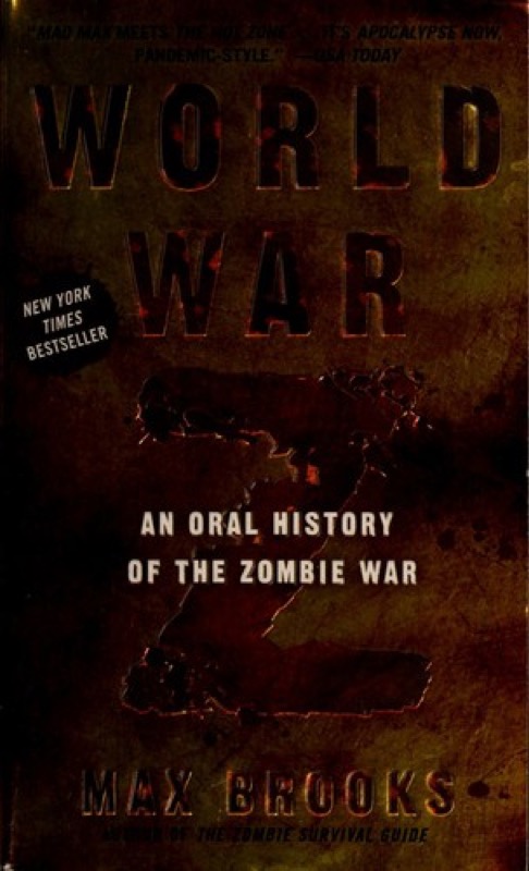 Cover of World War Z: An Oral History of the Zombie War